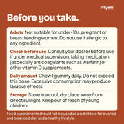 Vitamin D3 and K2 gummies warnings, directions and storage information